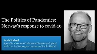 The Politics of Pandemics: Norway's response to COVID-19