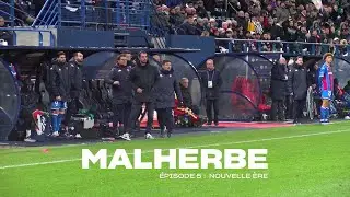 MALHERBE Épisode 5 : Nouvelle ère
