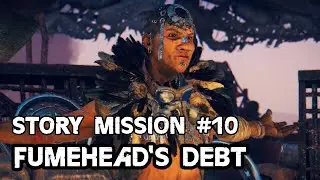 Mad Max - Story Mission #10 - Fumehead's Debt