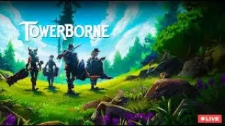 Towerborne Live