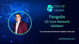 Pangolin 5G Core testing tool | 5G | 5G Core | 5G Core testing | TelcoLearn