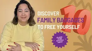 Family Baggage: 10 Common Issues and How to Solve Them