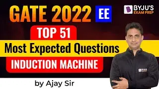 Induction Machine | 51 Most Important Questions |  GATE Electrical Engineering (EE) | BYJU'S GATE