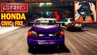 Honda Civic FD2 - GRID 2019 | Logitech g920 + Shifter Gameplay