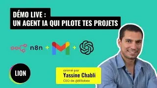 D&eacute;mo live : automatiser la gestion de projet avec un agent IA (n8n + Gmail + OpenAI)