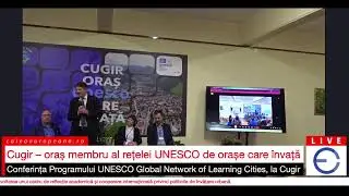 LIVE Conferința Cugir &ndash; oraș membru al rețelei UNESCO de orașe care &icirc;nvață