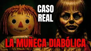 La verdadera historia de la muñeca Annabelle te sorprenderá