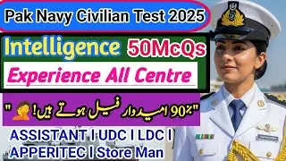 Pak Navy Civilian Intelligence Today Experience 2025 l  Navy Civilian Experience 31 July 06 August