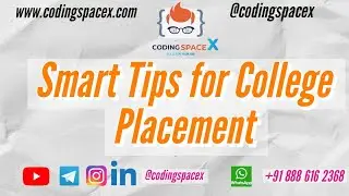 Smart Tips for college placement @codingspacex #codingspacex
