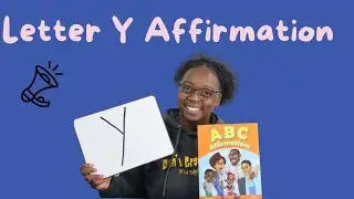 The Letter Y | Affirmation Series | Literacy Activity | Naya's Learning Corner