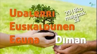 Euskara, gure lurra (Udalerri Euskaldunen Eguna 2018, Diman)
