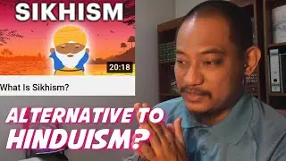 What is Sikhism? | Cogito - A Muslim's Reaction
