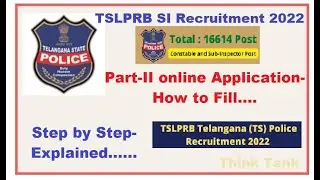 TSLPRB SI Constable Part-2 Application Process Step by Step Explanation From Official user Guide