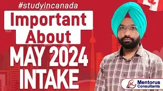 Canada Study Visa Latest Updates |Colleges opened for May 2024 Intake I Canada Current PPR Trends