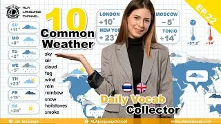 Daily Vocab Collector. 10 Common Weather Words. Thai-English. Episode 22