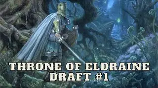 Eldraine Draft #1