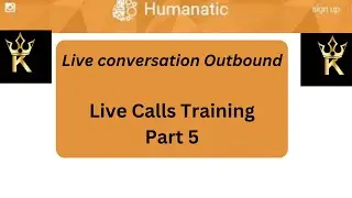 Humanatic live conversation outbound Live calls training part 5