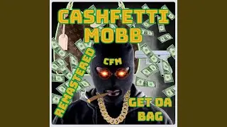 Get Da Bag (Remastered Version)