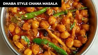 Dhaba Style Chana Masala | Dhaba Style Chana Masala Recipe | Chana Masala Recipe 