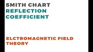 Smith Chart Part-3 | EMFT | Plotting Reflection Coefficient