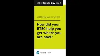 BTEC Results Day 2022: How did your BTEC help you get where you are now?