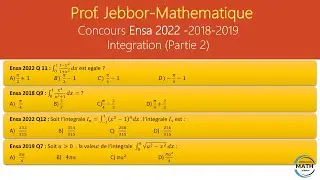 Concours Ensa 2022 et 2018 et 2019 Integration (Partie 2)
