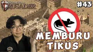 Bersih - Bersih - Stronghold Crusader  HD [Indonesia] 'First Edition' - Part 43
