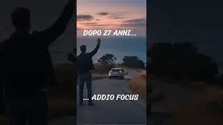 ADDIO FORD FOCUS 👋😭: Finisce un'epoca dopo 27 anni! #car #ford #focus #fordfocus #fordfocusrs #perte