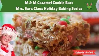 🎄✨ M&M Caramel Cookie Bars &mdash; Gooey, Festive & Santa-Approved! ✨🎄