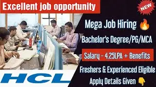 Hcl Technologies - GET Role🔥 - Bachelor's Degree/PG/MCA - 4.25LPA Salary Full Details