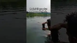 redmi 13 pro Plus waterproof check #shortvideo #nature #shorts #viralshorts