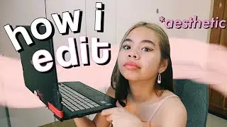 how i edit my youtube videos 2020 ! *aesthetic & artsy* (premiere pro)