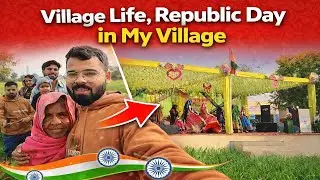 Republic Day Celebration In Village 🇮🇳 | Pure Desi Vlog | Day 21 Daily Vlog | Harshu Hustle