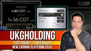 UKG HOLDING - 1 CGT Token = 1 USDT Value | Earn 5% - 15% Monthly Profits | Earning Platform 2024