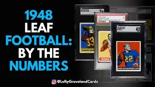 Episode 82 - How Scarce Are 1948 Leaf Football Cards?