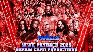 WWE Payback 2025 Dream Card Predictions v2