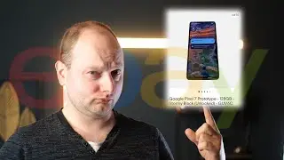 Google Pixel 7 Prototype Selling on Ebay!