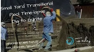 Small Yard Transitional Pool Construction Time-lapse