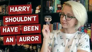 Harry Shouldn't Have Been An Auror | HP Chats