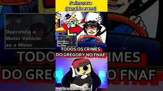 TODOS OS CRIMES FEITOS POR GREGORY EM FNAF SECURITY BREACH (Five Nights At Freddy's Teoria) #Shorts