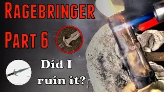 Making the Ragebringer Real part 6