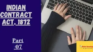 Meaning of Consent..Free Consent.. Indian Contract Act,1872