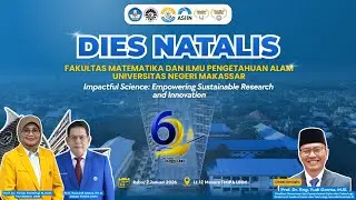 ACARA PUNCAK DIES NATALIES FMIPA UNM KE-64