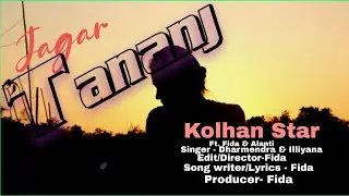 new ho munda song 2022||Jagar tananj boro giyute|| kolhan Star||Fida and Alanti