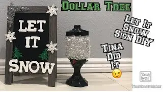 Dollar tree Christmas decor diy / let it snow sign diy / Dollar tree Christmas gift ideas 🎁 🎄