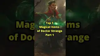 Top 5 Magical Items of Doctor Strange Part 1 #marvel #mcu #shorts