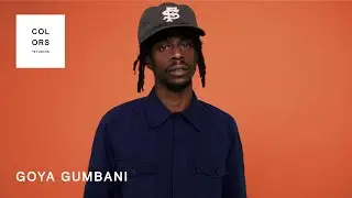 Goya Gumbani - Blas&eacute; | A COLORS SHOW