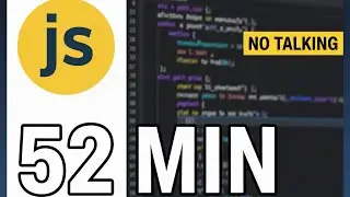 52 Minute Code With Me | JavaScript Project | No Talking (Lofi)