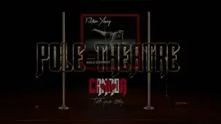 Pole Theatre Canada 2022 Robin Young Semi Pro Comedy