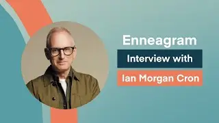 Enneagram Interview with Ian Morgan Cron